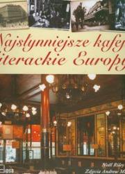 Okładka książki Najsłynniejsze kafejki literackie Europy