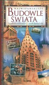 Najwspanialsze budowle świata. Autor: Howells Trevor. Dadada.pl Okładka książki Najwspanialsze budowle świata