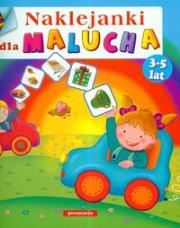 Okładka książki Naklejanki dla malucha 3-5 lat