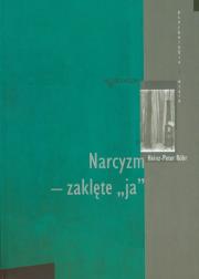 Okładka książki Narcyzm - zaklęte ja