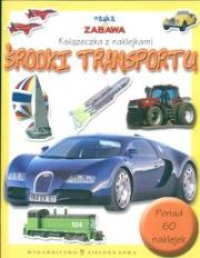 Okładka książki Nauka i zabawa Środki transportu