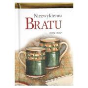 Okładka książki Niezwykłemu bratu