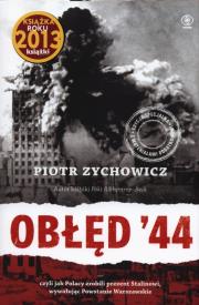 Okładka książki Obłęd '44, czyli jak Polacy zrobili TW