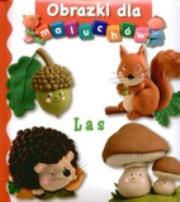 Okładka książki Obrazki dla maluchów Las