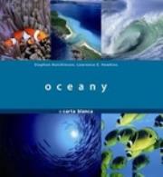 Oceany. Autor: Hutchinson Stephen, Hawkins Lawrence E.. Dadada.pl Okładka książki Oceany