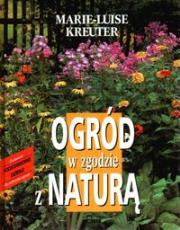 Okładka książki Ogród w zgodzie z naturą