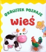 Okładka książki Okruszek poznaje wieś