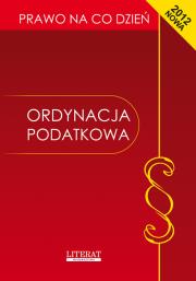 Ordynacja podatkowa. Autor: Kopońska Ewelina. Dadada.pl Okładka książki Ordynacja podatkowa