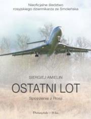 Okładka książki Ostatni lot. Spojrzenie z Rosji