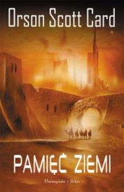 Pamięć ziemi. Autor: Card Orson Scott. Dadada.pl Okładka książki Pamięć ziemi