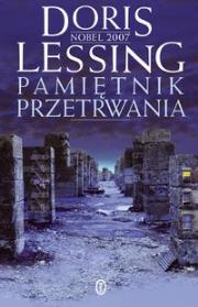 Pamiętnik przetrwania. Autor: Lessing Doris. Dadada.pl Okładka książki Pamiętnik przetrwania