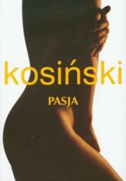 Okładka książki Pasja - Jerzy Kosiński