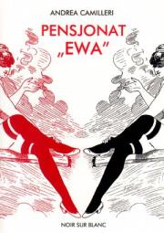 Pensjonat Ewa. Autor: Camilleri Andrea. Dadada.pl Okładka książki Pensjonat Ewa