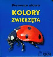 Okładka książki Pierwsze słowa Kolory zwierzęta