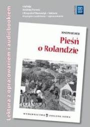 Pieśń o Rolandzie oprac. + audiobook. Autor: Joseph Bedier. Dadada.pl Okładka książki Pieśń o Rolandzie oprac. + audiobook