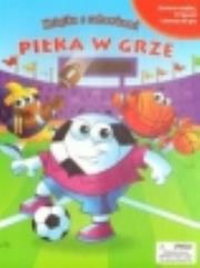 Okładka książki Piłka w grze. Książka z zabawkami