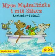 Okładka książki Pixi 1 - Mysz Mądralińska i miś  Media Rodzina