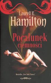 Okładka książki Pocałunek ciemności -  Laurell K. Hamilton