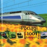Okładka książki Pociągi. 1001 fotografii
