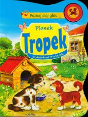 Okładka książki Podwórkowi przyjaciele - Piesek Tropek