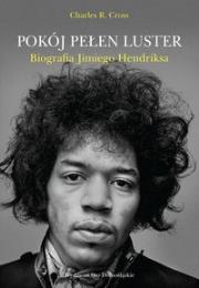 Okładka książki Pokój pełen luster. Biografia Jimiego Hendrixa