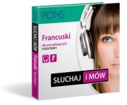 PONS Słuchaj i mów Francuski podstawy. Autor:   Praca zbiorowa. Dadada.pl Okładka książki PONS Słuchaj i mów Francuski podstawy
