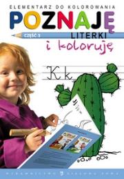 Okładka książki Poznaję literki i koloruję, część 3