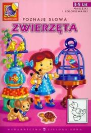 Poznaję słowa Zwierzęta. Autor: Czyżowska Małgorzata. Dadada.pl Okładka książki Poznaję słowa Zwierzęta