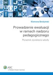Okładka książki Prowadzenie ewaluacji w ramach nadzoru pedagogicznego