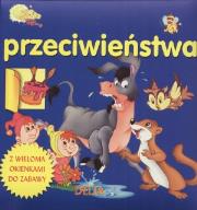 Okładka książki Przeciwieństwa. Z wieloma okienkami do zabawy