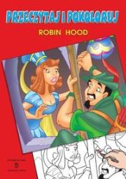 Okładka książki Przeczytaj i pokoloruj Robin Hood