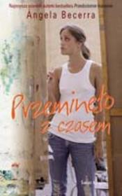 Okładka książki Przeminęło z czasem