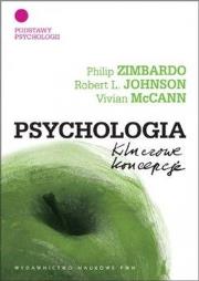 Psychologia. Kluczowe koncepcje T1. Autor: Philip G. Zimbardo, Johnson Robert L.. Dadada.pl Okładka książki Psychologia. Kluczowe koncepcje T1
