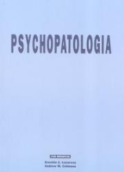 Psychopatologia. Autor: Lazarus Arnold, Colman Andrew M.. Dadada.pl Okładka książki Psychopatologia