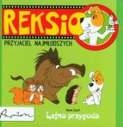 Reksio. Przyjaciel najmłodszych. Leśna przygoda. Autor: Szarf Maria. Dadada.pl Okładka książki Reksio. Przyjaciel najmłodszych. Leśna przygoda