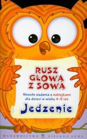 Okładka książki Rusz głową z sową Jedzenie