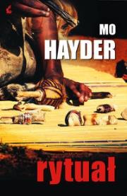 Rytuał. Autor: Hayder Mo. Dadada.pl Okładka książki Rytuał