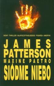 Siódme niebo. Autor: Patterson James, Paetro Maxine. Dadada.pl Okładka książki Siódme niebo