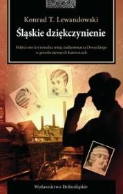 Okładka książki Śląskie dziękczynienie