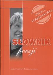 Okładka książki Słownik poezji Szkoła podstawowa