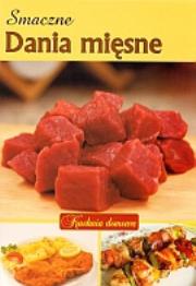 Okładka książki Smaczne dania mięsne. Kuchnia domowa