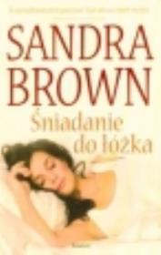 Śniadanie do łóżka. Autor: Brown Sandra. Dadada.pl Okładka książki Śniadanie do łóżka