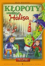 Okładka książki Solilandia Kłopoty małego Halisa