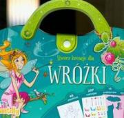 Okładka książki Stwórz kreacje dla wróżki