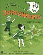 Superworld 3 2008 WB MACMILLAN. Autor: Carol Read, Ana Soberon, Ilona Kubrakiewicz. Dadada.pl Okładka książki Superworld 3 2008 WB MACMILLAN