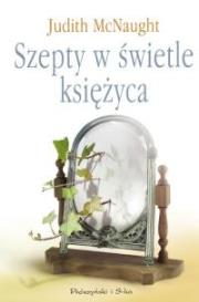 Okładka książki Szepty w świetle księżyca