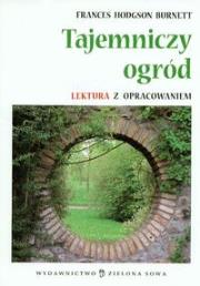 Okładka książki Tajemniczy ogród. Lektura z opracowaniem