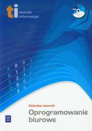 Technik informatyk - Oprogr. biurowe +CD WSiP. Autor: Jaworski Radosław. Dadada.pl Okładka książki Technik informatyk - Oprogr. biurowe +CD WSiP