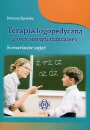 Okładka książki Terapia logopedyczna głosek szeregu szumiącego