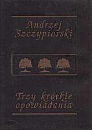 Okładka książki Trzy krótkie opowiadania